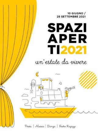 "Spazi aperti. Un'estate da vivere 2021". Ritorna alla Fortezza di Santa Barbara la rassegna di Teatro, Musica, Danza e Teatro per ragazzi